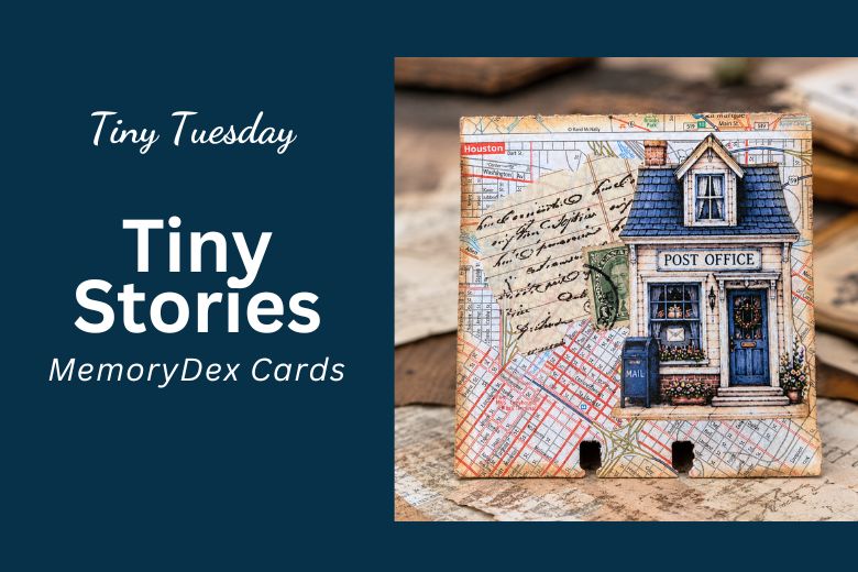 Tiny Stories MemoryDex Cards thumbnail featuring a handmade Post Office MemoryDex card layered with vintage map paper, ledger paper, and ephemera from the Tiny Main Street collection.